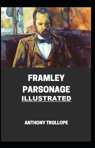 Framley Parsonage Illustrated