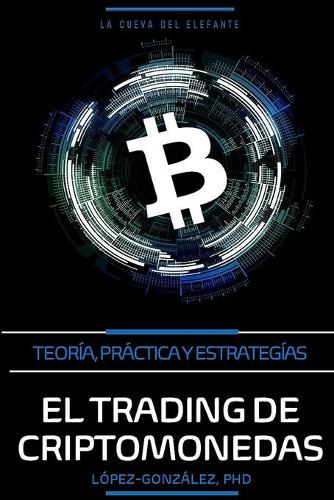 El Trading de Criptomonedas