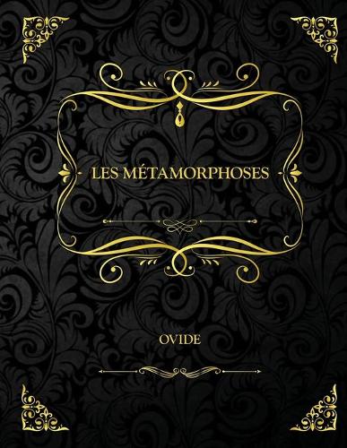 Les Metamorphoses