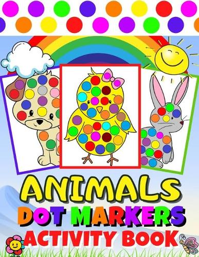 Animals Dot Markers Activity Book