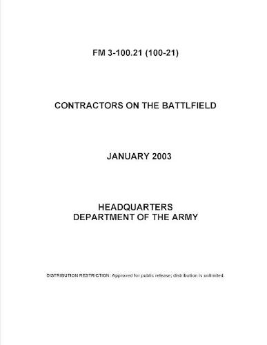 FM 3-100.21 Contractors on the Battlfield
