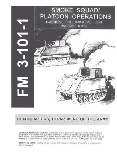 FM 3-101-1 Smoke Squad/Platoon Operations