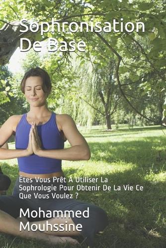 Sophronisation De Base