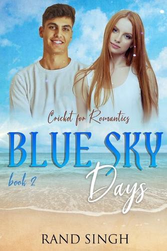 Cricket for Romantics Book 2