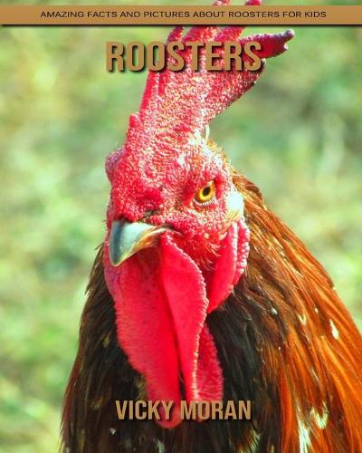 Roosters