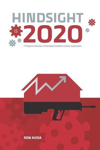 Hindsight is 2020