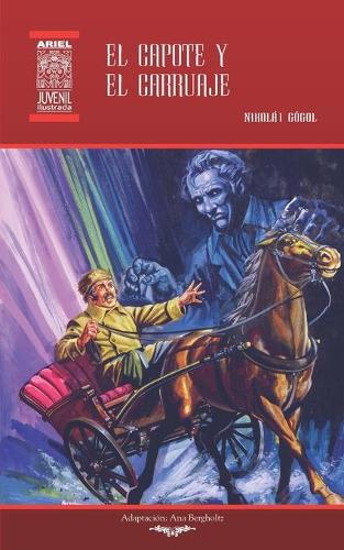 El capote y El carruaje