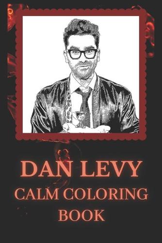 Dan Levy Calm Coloring Book