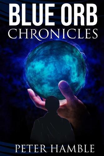Blue Orb Chronicles