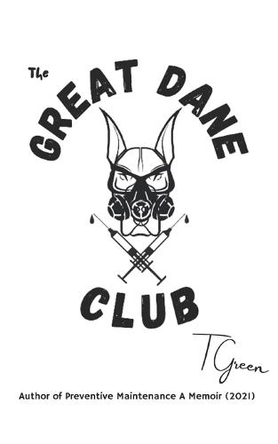 The Great Dane Club Part 1