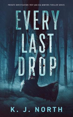 Every Last Drop