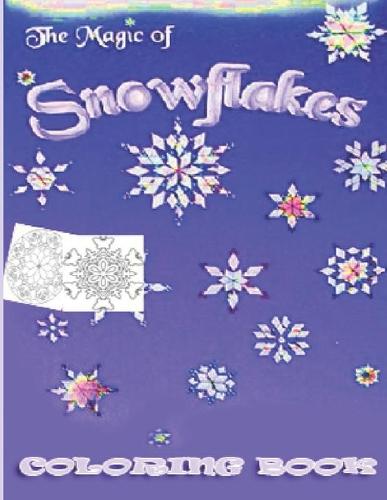 The Magic of Snowflakes