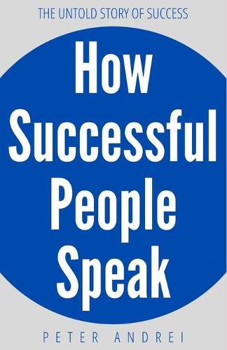 How Successful People Speak