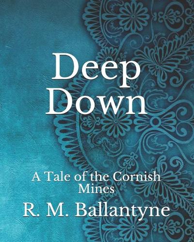 Deep Down