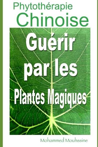Phytotherapie Chinoise