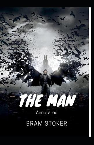 The Man Annotated
