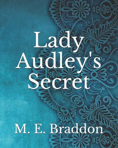 Lady Audley's Secret
