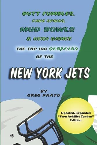 Butt Fumbles, Fake Spikes, Mud Bowls & Heidi Games