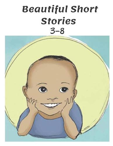 Beautiful Short Stories 3-8
