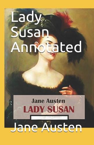 Lady Susan Annotated