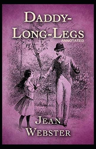 Daddy Long-Legs Annotated