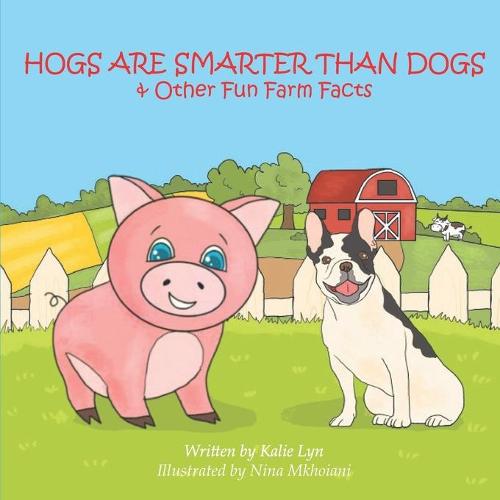 Hogs are Smarter than Dogs
