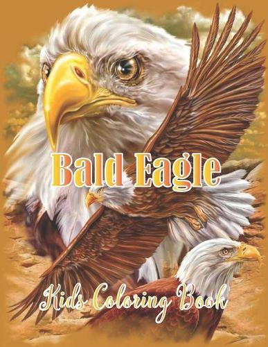 Bald Eagle Kids Coloring Book