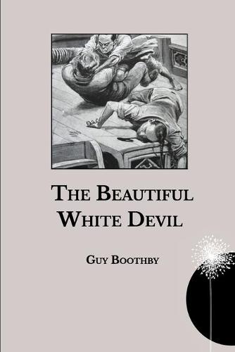The Beautiful White Devil