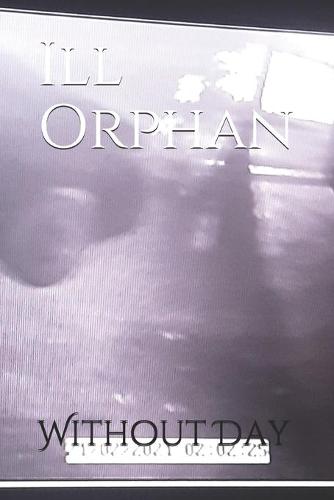 Ill Orphan