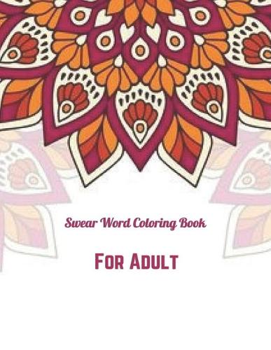 Swear Word Coloring Book for Adult
