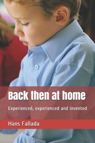 Back then at home