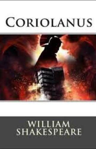 Coriolanus Illustrated