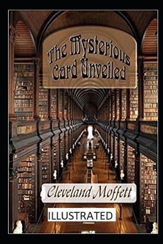 The Mysterious Card Unveiled Illustrated