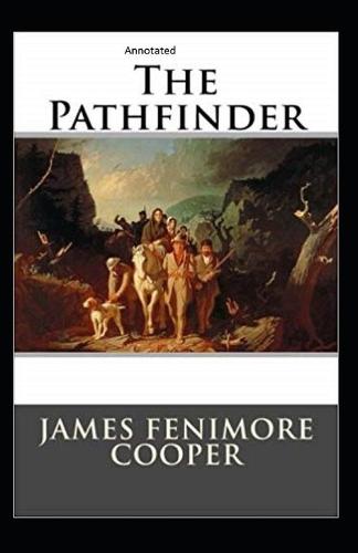 The Pathfinder Annotated