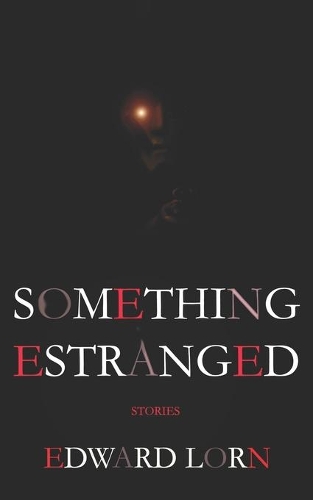 Something Estranged