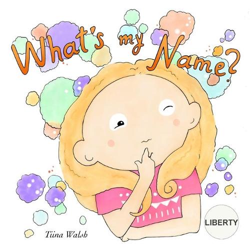 What's My Name? LIBERTY