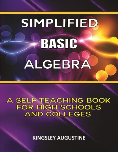 Simplified Basic Algebra