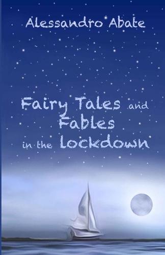Fairy Tales and Fables in the lockdown