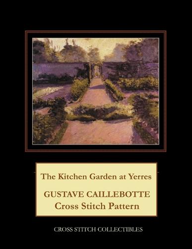 The Kitchen Garden at Yerres