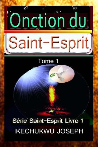 L'onction du Saint-Esprit