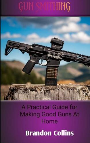 Gun Smithing