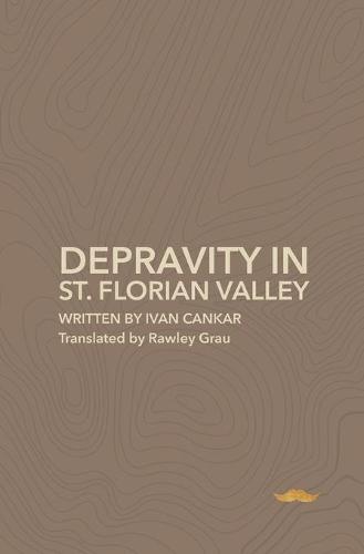 Depravity in St.Florian Valley