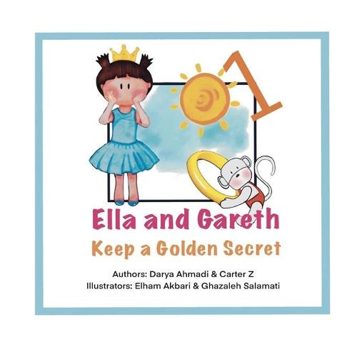 Ella and Gareth Keep a Golden Secret
