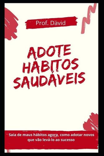 Adote Habitos Saudaveis