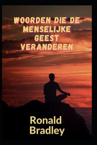 Woorden die de menselijke geest veranderen