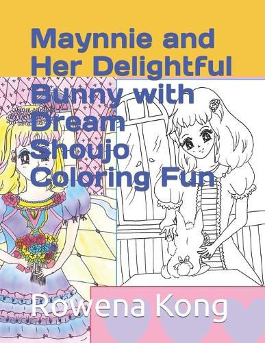 Maynnie and Her Delightful Bunny with Dream Shoujo Coloring Fun
