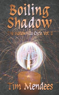 Boiling Shadow