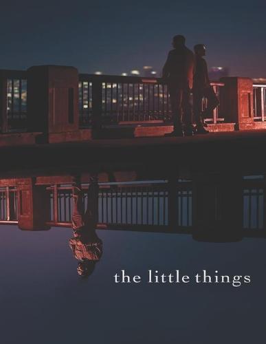 The Little Things