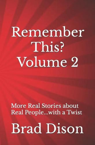 Remember This? Volume 2