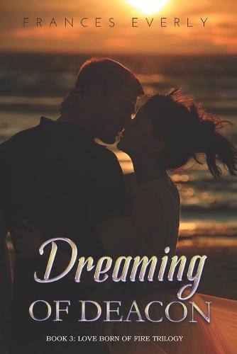 Dreaming of Deacon